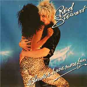 Rod Stewart - Blondes Have More Fun flac download