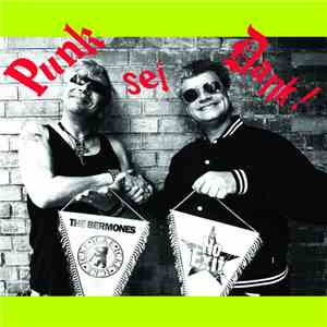 The Bermones / No Exit  - Punk Sei Dank! flac download