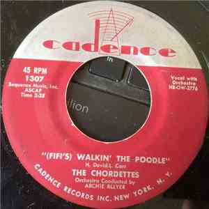 The Chordettes - (Fifi's) Walkin' The Poodle / Come Home To My Arms flac download