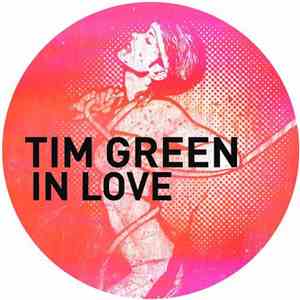 Tim Green  - In Love flac download
