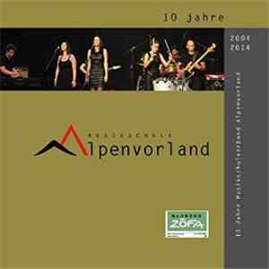 Various - 10 Jahre Musikschule Alpenvorland flac download