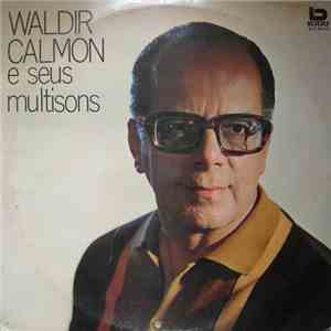 Waldir Calmon - Waldir Calmon E Seus Multisons flac download