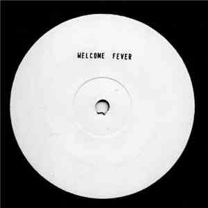 Welcome - Welcome Fever flac download