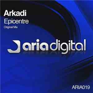 Arkadi - Epicentre flac download