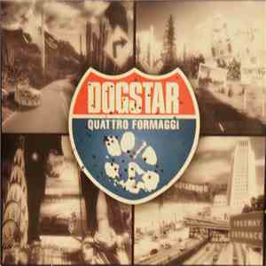 Dogstar - Quattro Formaggi flac download