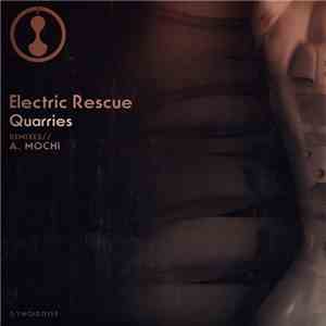 Electric Rescue - Quarries flac download