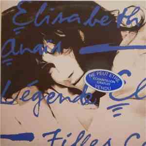Elisabeth Anaïs - Légende flac download
