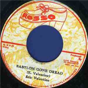 Eric Valentine  - Babylon Gone Dread flac download