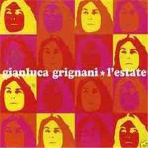 Gianluca Grignani - L'Estate flac download
