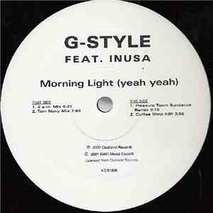 G-Style Feat. Inusa - Morning Light (Yeah Yeah) flac download