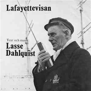 Lasse Dahlquist - Lafayettevisan flac download