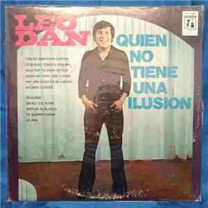 Leo Dan - Quien No Tiene Una Ilusión flac download