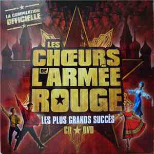 Les Choeurs De L'Armée Rouge - Les Plus Grands Succès flac download