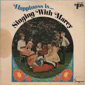 Little Marcy - Happiness Is... Singing With Marcy flac download