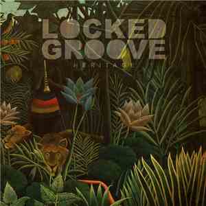 Locked Groove - Heritage EP flac download