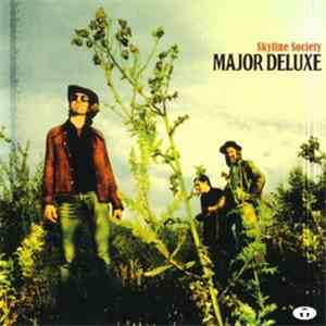 Major Deluxe - Skyline Society flac download