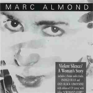 Marc Almond - Violent Silence / A Woman's Story flac download
