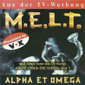 M.E.L.T. - Alpha Et Omega flac download