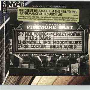 Neil Young & Crazy Horse - Live At The Fillmore East FLAC download