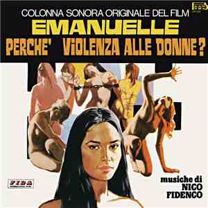 Nico Fidenco - Emanuelle Perche' Violenza Alle Donne? flac download