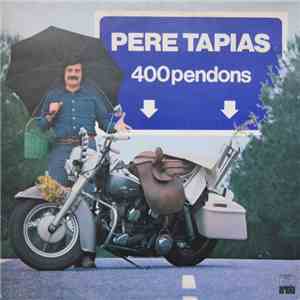Pere Tàpias - 400 Pendons flac download