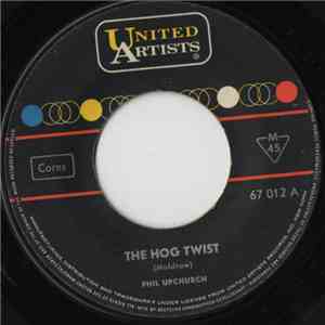 Phil Upchurch - The Hog Twist / That's Where It Is flac download