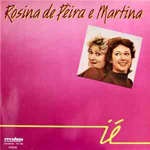 Rosina De Pèira E Martina - Ié flac download