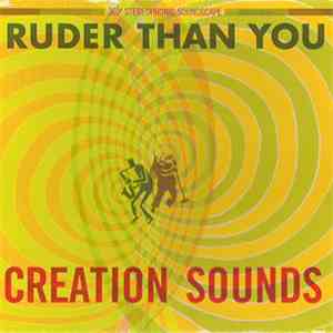 Ruder Than You - Creation Sounds FLAC download