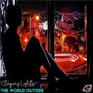 Sleeping Lights - The World Outside flac download