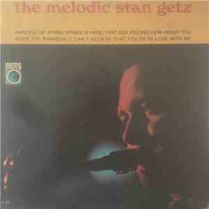 Stan Getz - The Melodic Stan Getz flac download