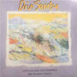 The Hope College Jazz Ensemble - Divi Samba flac download