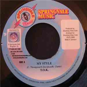 T.O.K. - My Style flac download