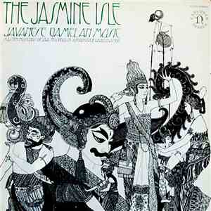 Unknown Artist - The Jasmine Isle (Javanese Gamelan Music) flac download