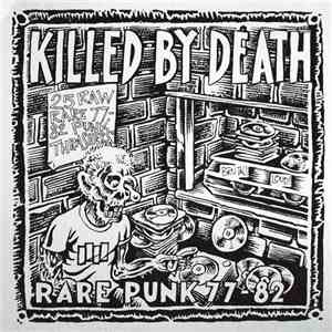Various - Killed By Death (Rare Punk 77-82) flac download