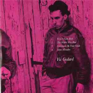 Vic Godard - Won't Turn Back flac download