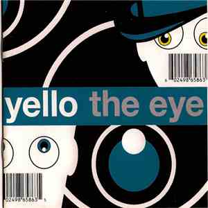 Yello - The Eye flac download