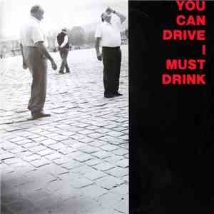 You Can Drive I Must Drink - YCDIMD FLAC download