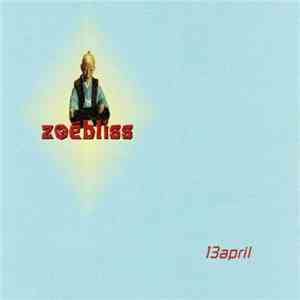 Zoebliss - 13april flac download