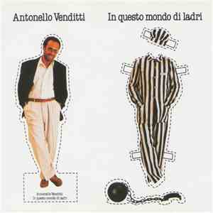 Antonello Venditti - In Questo Mondo Di Ladri flac download