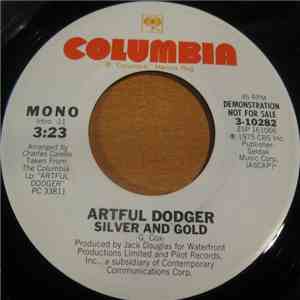 Artful Dodger  - Silver And Gold flac download