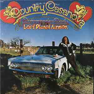 Commander Cody And His Lost Planet Airmen - Country Casanova flac download