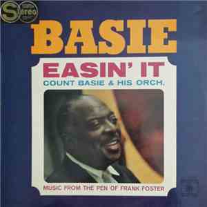 Count Basie & His Orch. - Easin' It (Music From The Pen Of Frank Foster) flac download