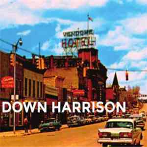 Down Harrison - Down Harrison flac download