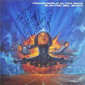 Electric Eel Shock - Transworld Ultra Rock flac download
