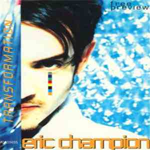 Eric Champion - Transformation (Special Preview Cassette) flac download
