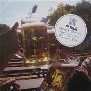 Fergie - Black Shines Through The Black... EP flac download