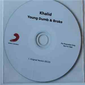 Khalid  - Young Dumb & Broke flac download