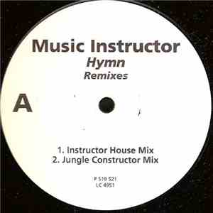 Music Instructor - Hymn (Remixes) flac download