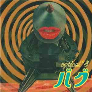 Optical8 - Bug flac download