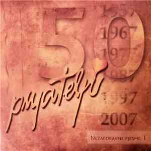 Prijatelji - 50 / Nezaboravne Pjesme 1 flac download